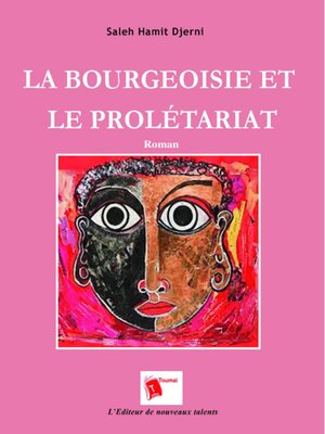cover image of La Bourgeoisie Et Le Prolétariat
